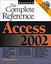 Access 2002: The Complete Reference