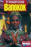 Bangkok Insight Guide (Insight Guides)