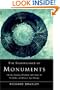 The Significance of Monuments: On the Shaping of Human Experience in Neolithic and Bronze Age Europe