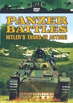 Scorched Earth - Panzer Battles - Hitler's Tanks In Action