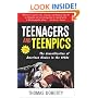 Teenagers and Teenpics: The Juvenilization of American Movies in the 1950s