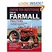 How To Restore Classic Farmall Tractors: The Ultimate Do-it-Yourself Guide to Rebuilding and Restoring