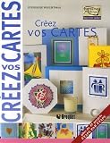 Créez vos cartes