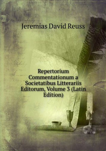 Produkt-Bild: Repertorium Commentationum a Societatibus Litterariis Editorum, Volume 3 (Latin Edition)