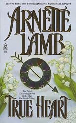 True Heart (Clan MacKenzie Trilogy)