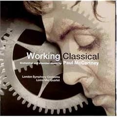 Working Classical: Orchestral and Chamber Music by Paul McCartney