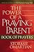 Book The Power of a Praying® Parent Book of Prayers (Omartian, Stormie)