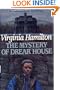 The Mystery of Drear House