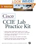 Cisco(r) CCIE(tm) Lab Practice Kit