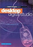 Desktop Digital Studio (Sound on Sound)