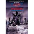 The Cops are Robbers by 
