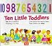 Ten Little Toddlers (Toddlers' counting books)