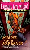 Murder and the Mad Hatter (Brenda Midnight Mystery)