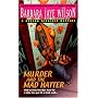 Murder and the Mad Hatter (Brenda Midnight Mystery)