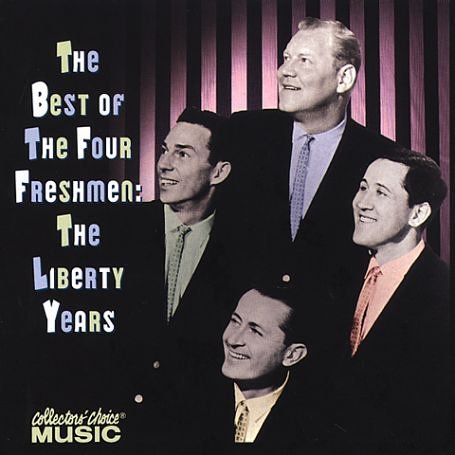 CD-Charts  Search : The Liberty Years: the Best of the Four Freshmen