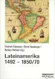 Produkt-Bild: Lateinamerika 1492-1850/70