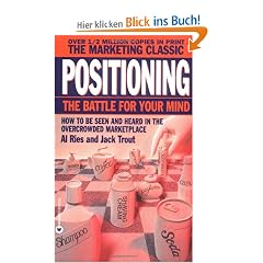 Positioning: The Battle for Your Mind