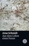 Aus dem Leben eines Fauns: Kurzroman