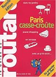 Revue Hachette Tourisme  / Guide du Routard : Paris casse-croûte 2002/2003