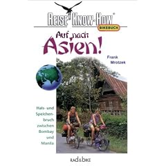 Auf nach Asien. Hals- und Speichenbruch zwischen Bombay und Manila