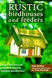 Rustic Birdhouse and Feeders: Unique Thatched-Roof Projects Designed to Bird-Friendly Specifications