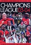 Angus Loughran's Guide to Champions League 03-04 (Sporting Statistics)