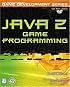 Java 2 Game Programming (The Premier Press Game Development Series)