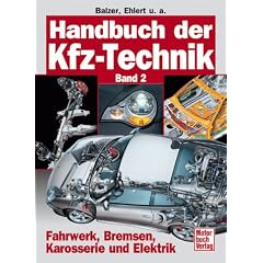 Handbuch der Kfz-Technik: Handbuch der Kfz-Technik, 2 Bde., Bd.2, Fahrwerk, Bremsen, Karosserie und Elektronik: Bd 2 (Gebundene Ausgabe)