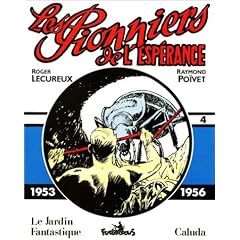 Les Pionniers de l'esp�rance - 4 : 1953-1956