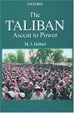 The Taliban: Ascent to Power