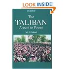 The Taliban: Ascent to Power by M. J. Gohari