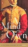 A Mind of Its Own: A Cultural History of the Penis