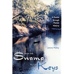 From the Swamp to the Keys: A Paddle through Florida History