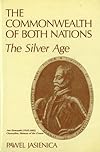 The Commonwealth of Both Nations: The Silver Age