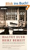 Haltet euer Herz bereit: Eine ostdeutsche Familiengeschichte