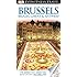DK Eyewitness Travel Guide: Brussels, Bruges, Ghent & Antwerp