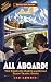 All Aboard! Revised 2nd Edition: The Complete North American Train Travel Guide