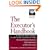 The Executor's Handbook: A Step-By-Step Guide to Settling an Estate for Personal Representatives, Administrators, and Beneficiaries