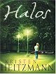 Halos: A Novel (Heitzmann, Kristen)