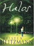 Halos: A Novel (Heitzmann, Kristen)