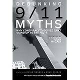 Debunking 9/11 Myths: Why Conspiracy Theories Can't Stand Up to the Facts: An In-depth Investigation by "Popular Mechanics": USA Editionvon "David Dunbar"