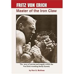 Fritz Von Erich: Master Of The Iron Claw