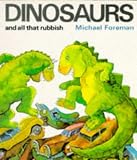 Dinosaurs and All That Rubbish (Puffin Books)