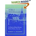 A Tale of New England: The Diaries of Hiram Harwood, Vermont Farmer, 1810-1837