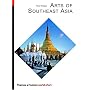 Arts of Southeast Asia (World of Art)
