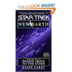 Wagon Train to the Stars (Star Trek No 89, New Earth Book One of Six)