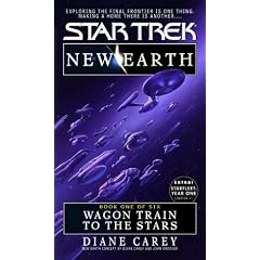 New Earth: Wagon Train to the Stars Bk. 1 (Star Trek: The Original)