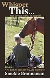 Whisper This... Not to your horse, to yourself