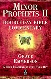 Minor Prophets II (Doubleday Bible Commentary)