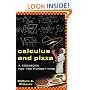 Calculus and Pizza: A Cookbook for the Hungry Mind